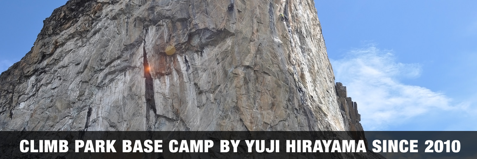 CLIMB PARK BASE CAMP BY YUJI HIRAYAMA SINCE 2010